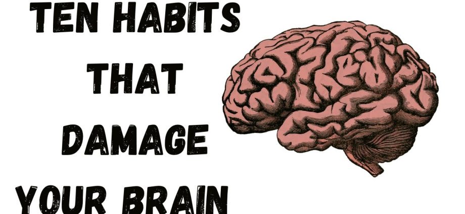 10 common habits that destroy the human brain Are you doing it too?