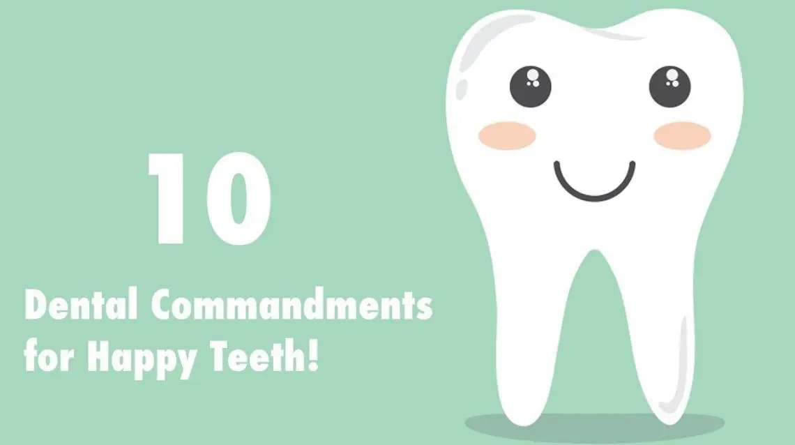 6 commandments for healthy teeth