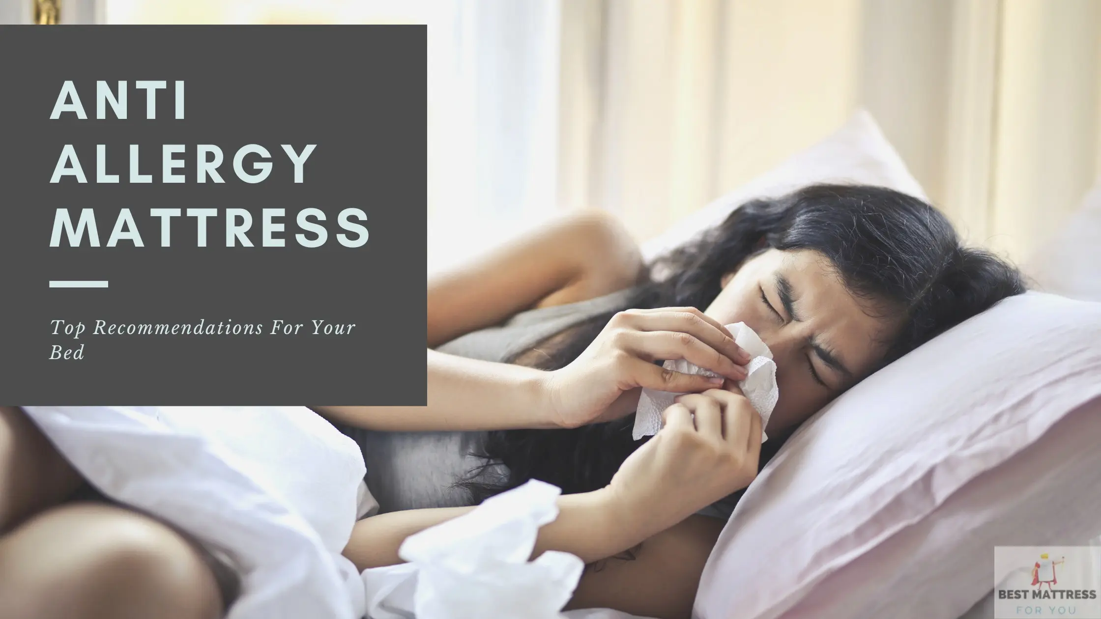 An allergy mattress &#8211; which one will be the best?