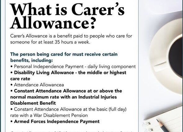 Carer&#8217;s allowance &#8211; who is entitled to it and how to get it?