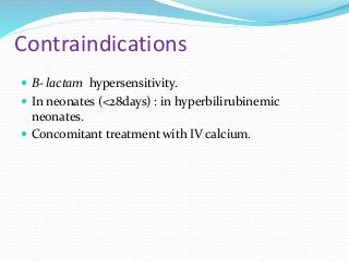 Ceftriaxone &#8211; action, contraindications