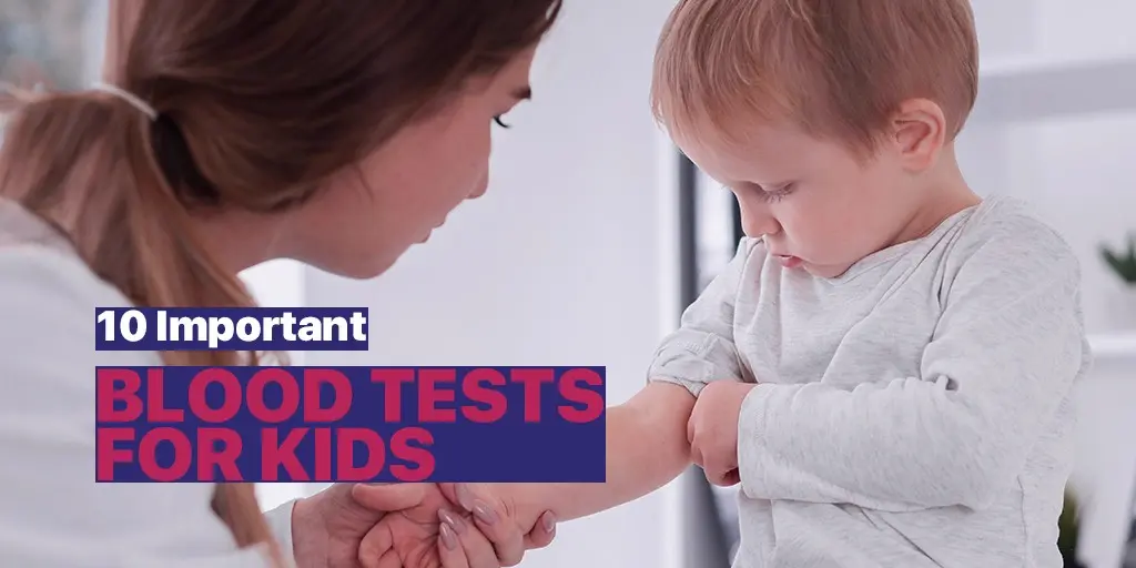 Child&#8217;s profile, i.e. what tests to perform in a small child