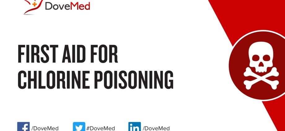 Chlorine poisoning &#8211; symptoms, first aid