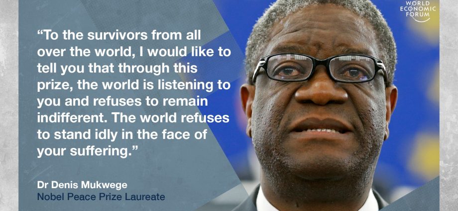 Denis Mukwege: I see my own mother in every woman who is raped 