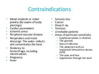 Diathermy &#8211; types, indications, contraindications