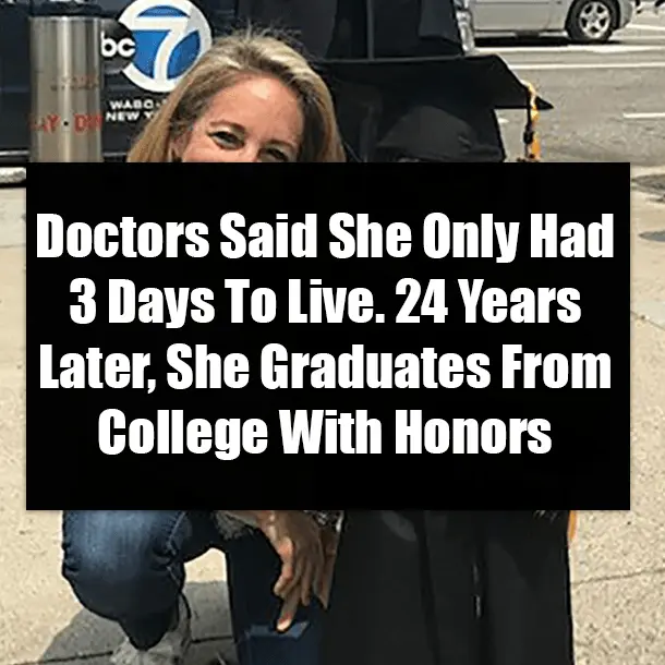 Doctors gave her several days to live. She showed them how wrong they were