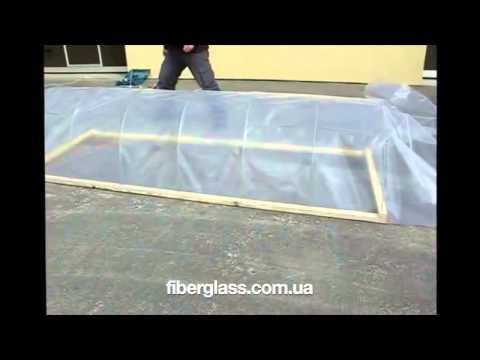 Greenhouse made of fiberglass reinforcement: advantages