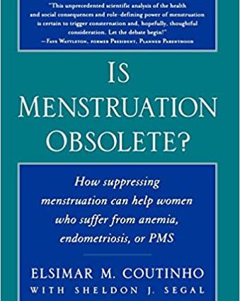 Has menstruation become obsolete?