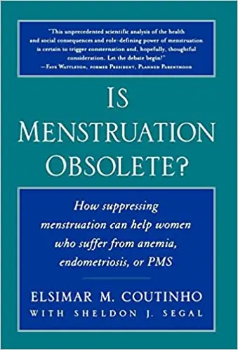 Has menstruation become obsolete?