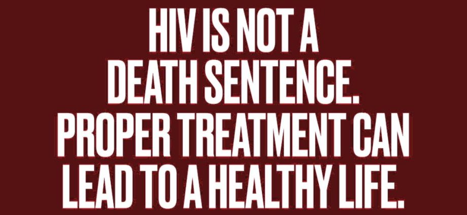 HIV is not a sentence