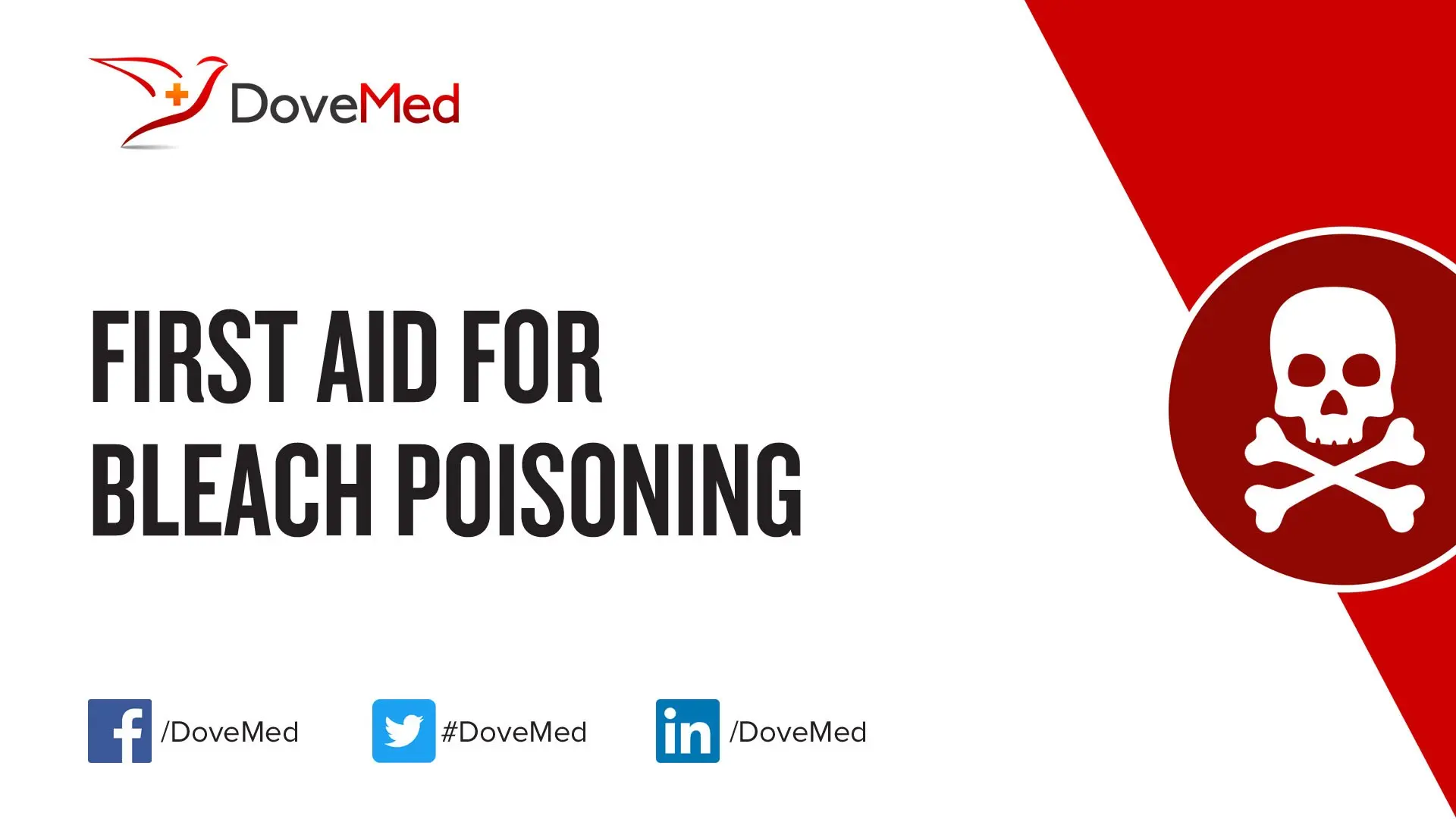 Household bleach poisoning &#8211; first aid