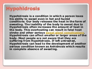 Hypohidrosis