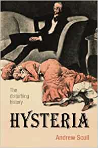 Hysteria &#8211; an interesting history of the disease. What are the symptoms and treatment?