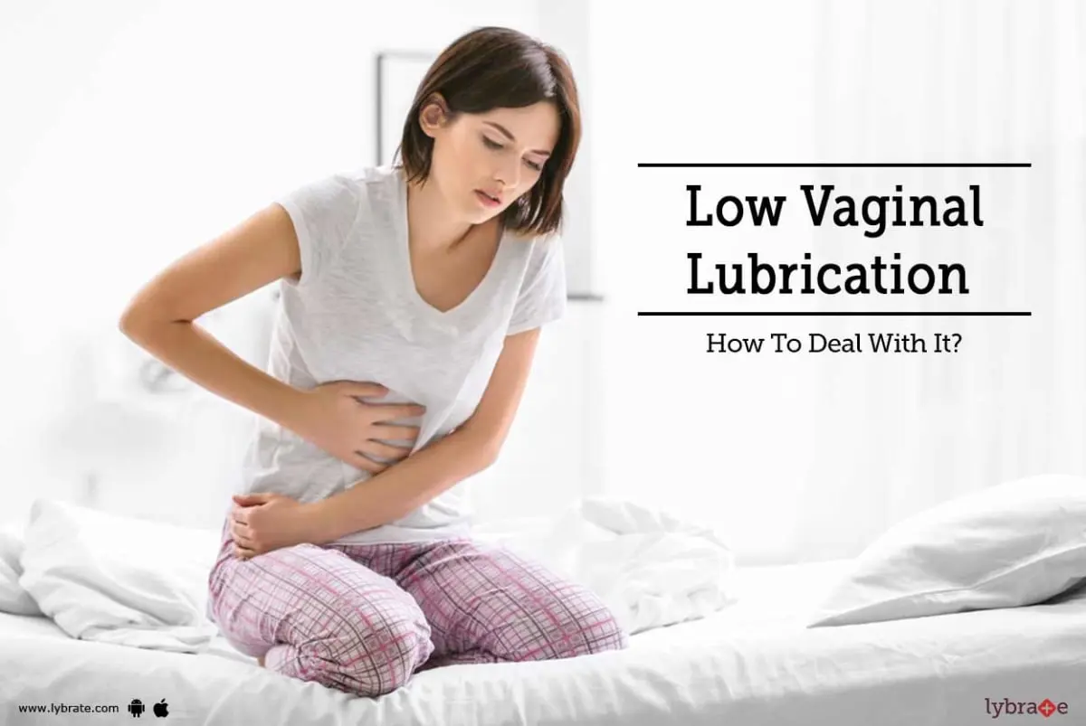 Insufficient vaginal lubrication &#8211; how to deal with it?