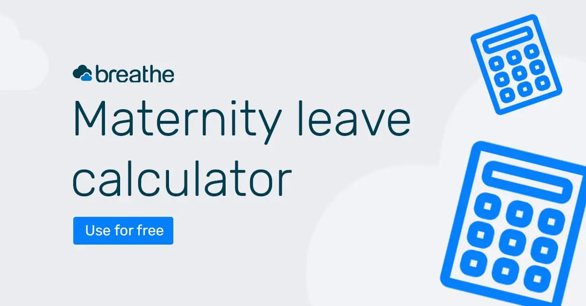 Maternity leave &#8211; who is entitled to it, how long is it, calculator, application