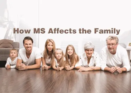 MS and family