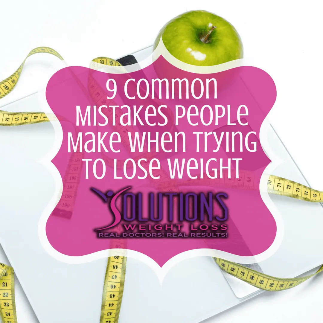 Nine mistakes that keep you from losing weight