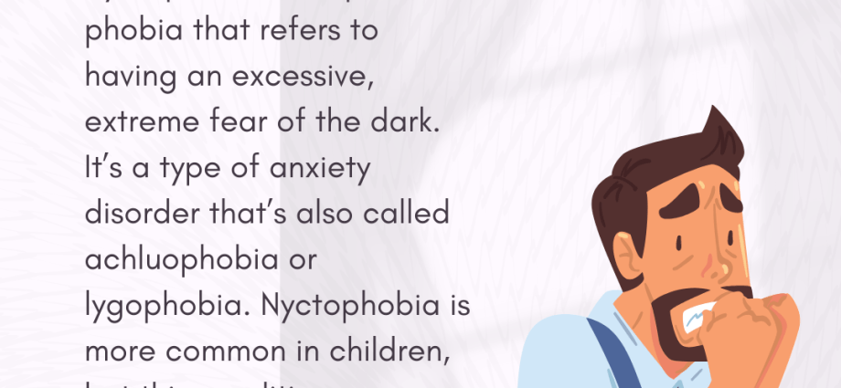 Nyctophobia &#8211; what it is, how it affects the patient, treatment