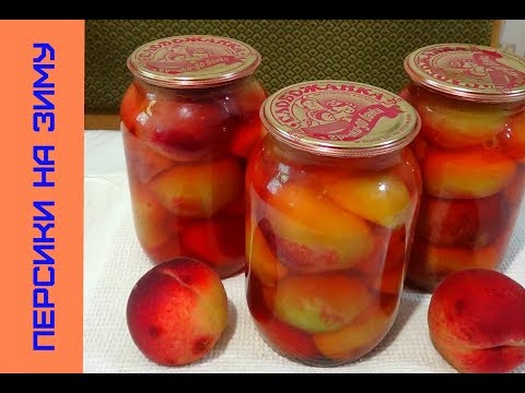 Peaches for the winter: golden recipes