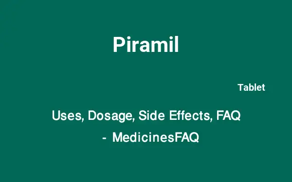 Piramil &#8211; indications and dosage. Are there any substitutes for Piramil?