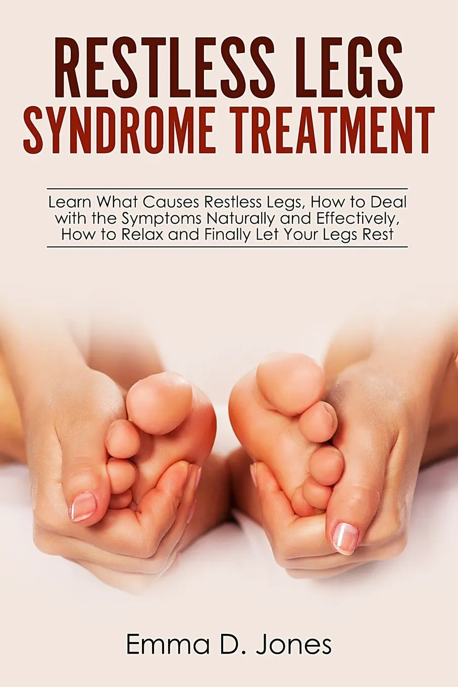 Restless Legs Syndrome &#8211; Causes and Treatment