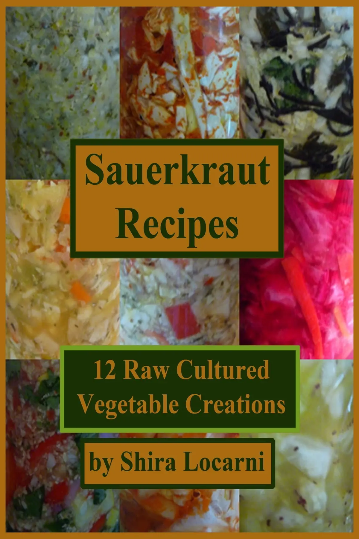 Sauerkraut: 12 Recipes