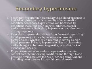 Secondary (symptomatic) hypertension