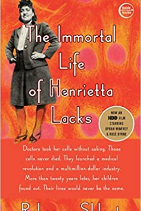 She died, but her cells are alive. The amazing story of &#8220;immortal&#8221; Henrietta Lacks