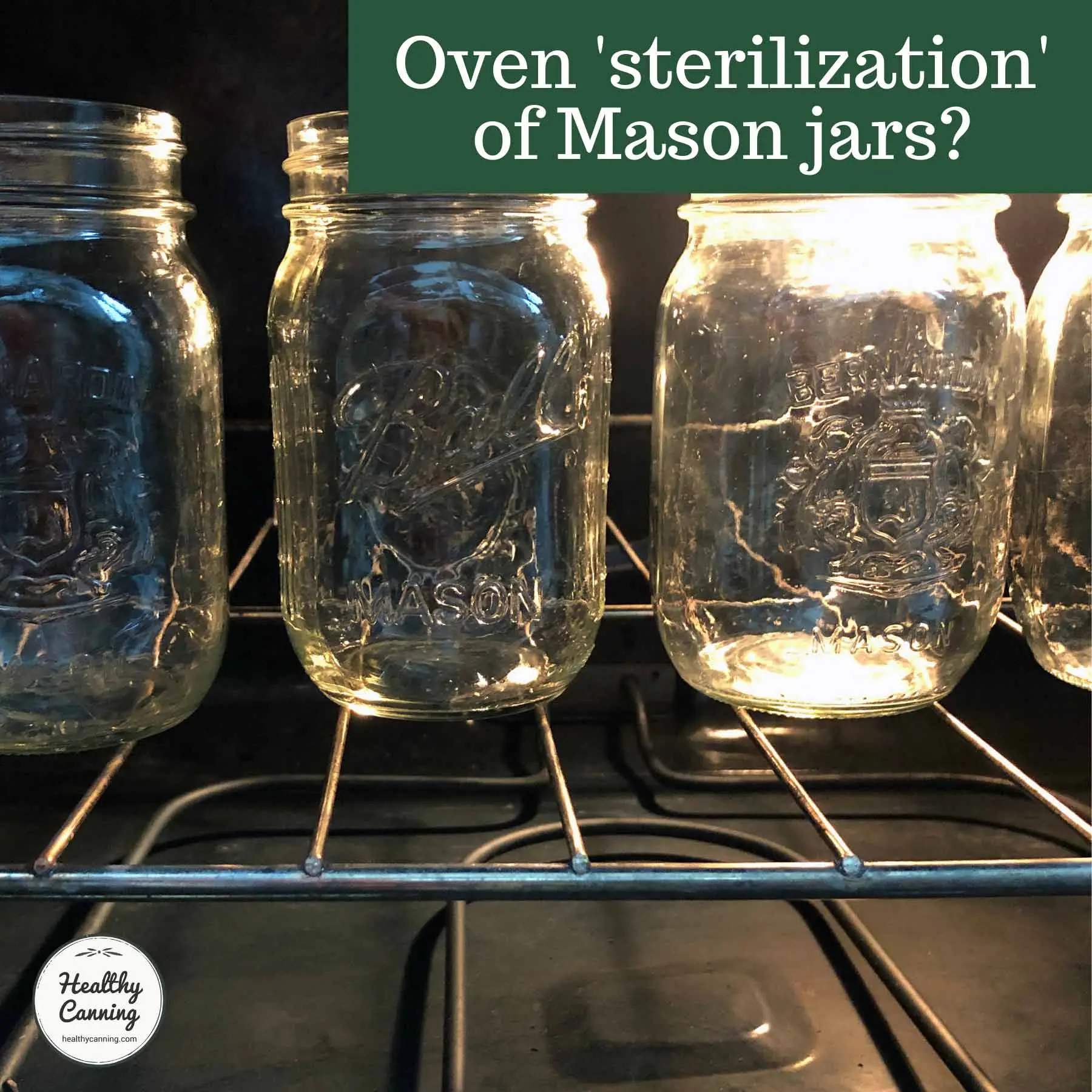 Sterilization of jars in the oven with blanks