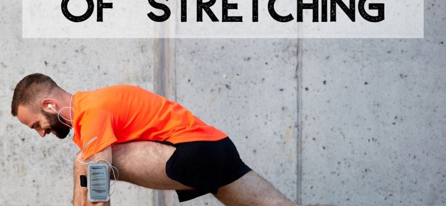 Stretching &#8211; what is it? Advantages, exercise examples, tips