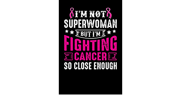 Superwoman to knock out cancer?