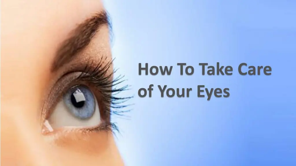 Take care of your eyes like a pro!