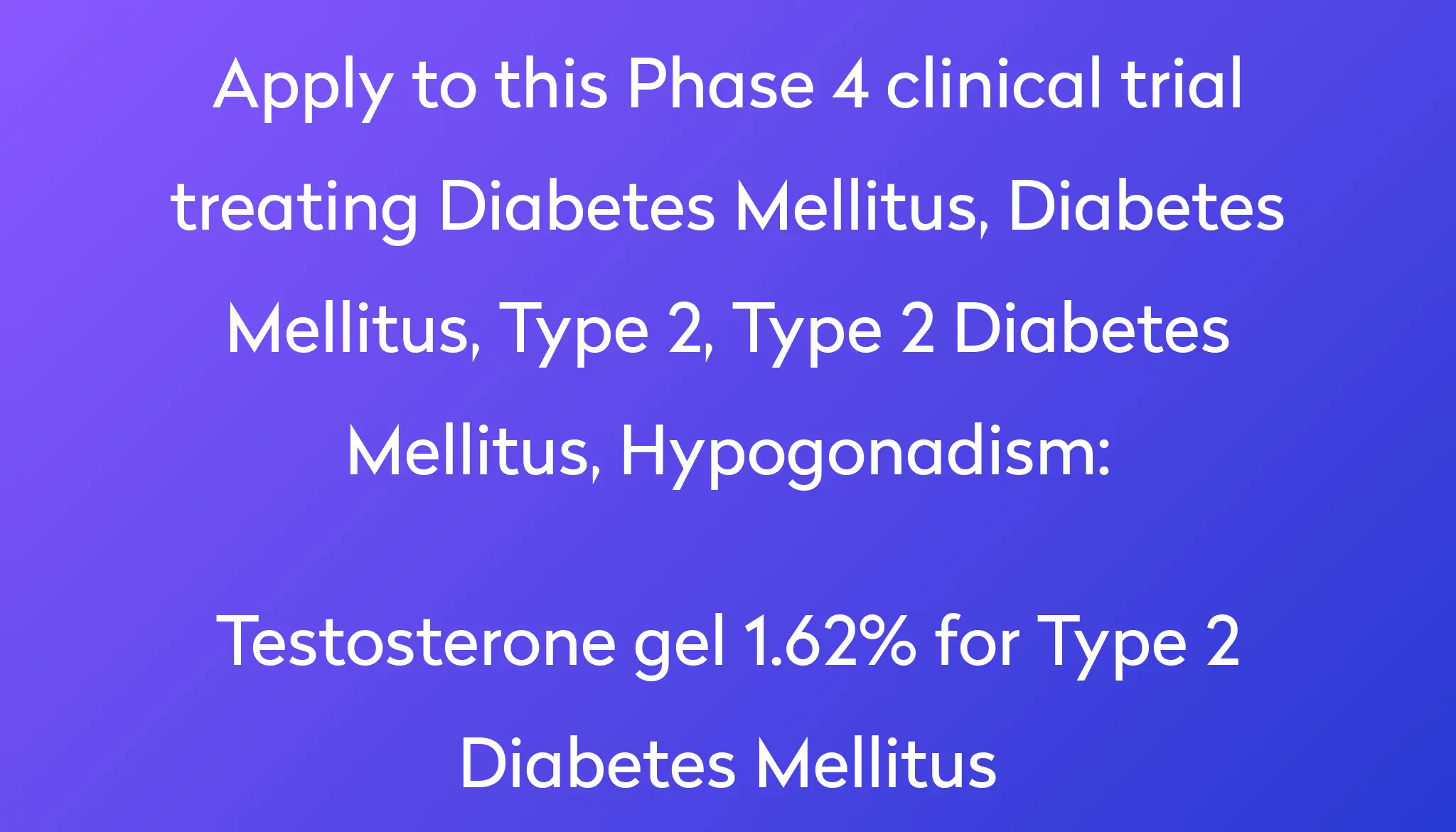 Testosterone gel can help diabetics