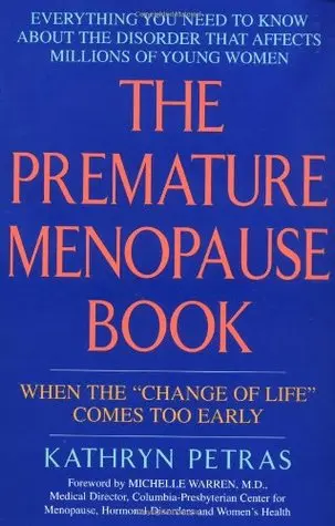 When menopause comes too soon