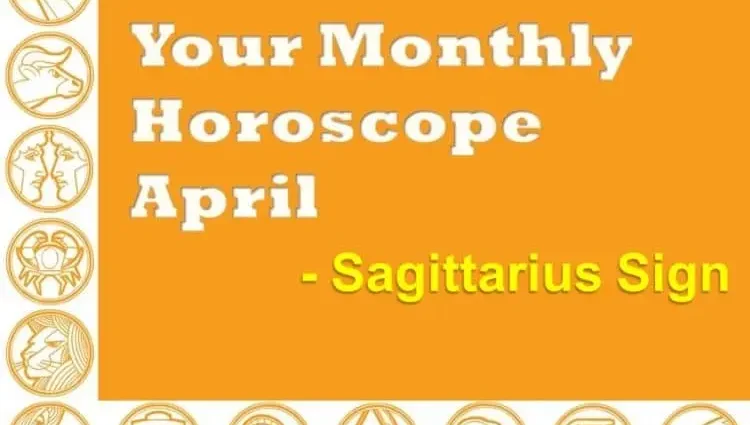 Horoscope for April 2019 Sagittarius
