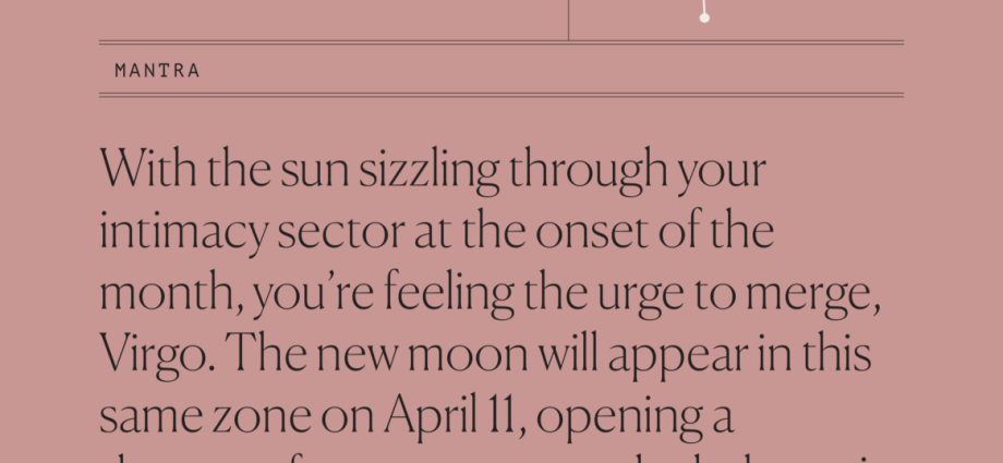 Horoscope for April 2021 Virgo