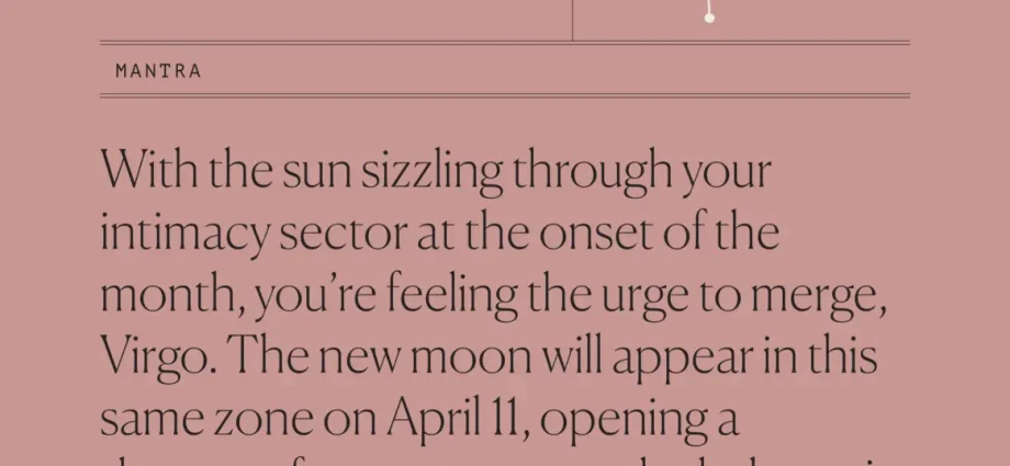 Horoscope for April 2021 Virgo