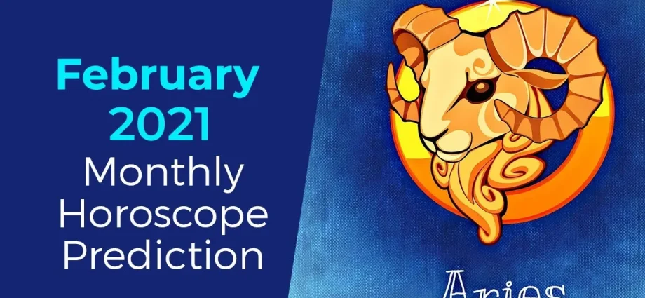 Horoscope for February 2021 Aries