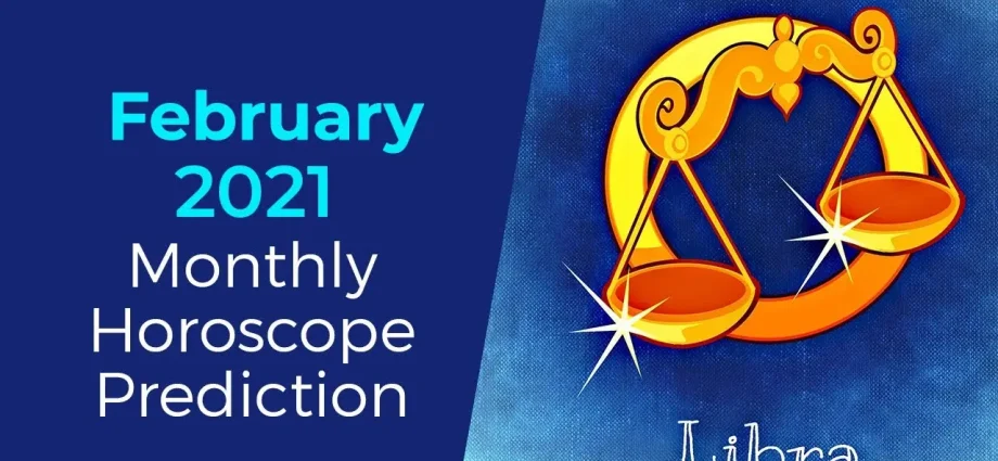 Horoscope for February 2021 Libra