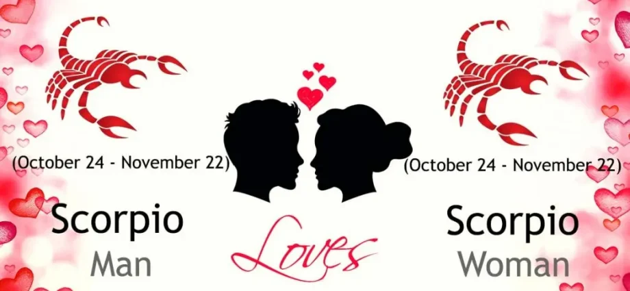 Horoscope Scorpio man and Scorpio woman for 2021