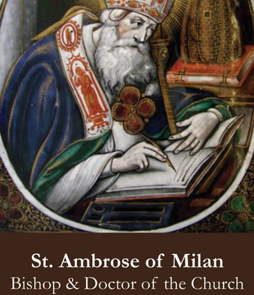 Prayer of St. Ambrose and Bishop of Milan