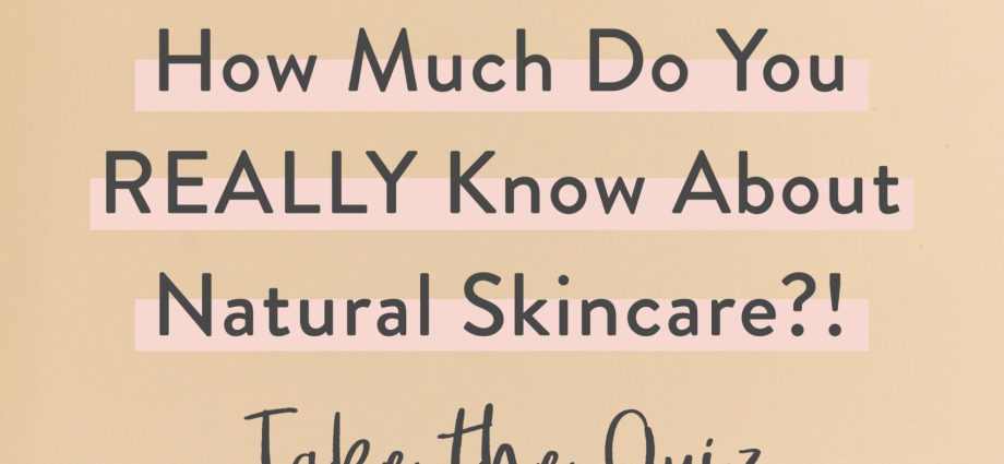 Quiz: What do you know about skin nutrition